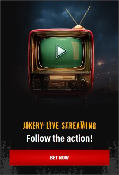 Jokery Live Streaming, Folloth the Action!
